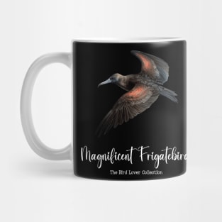 Magnificent Frigatebird - The Bird Lover Collection Mug